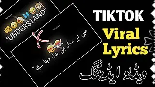 Viral TikTok Lyrics Editing 2025 | Trending TikTok Lyrics Status Editing | Tech Tanveer 2025