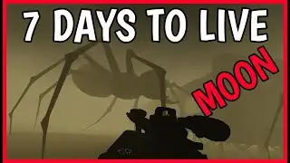 Roblox 7 DAYS TO LIVE MOON Tutorial [ Full Walkthrough and Tips ]