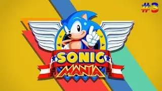 Sonic Mania #3 Studiopolis Zone 1 & 2 Act