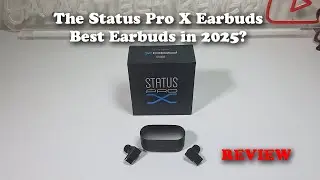 Status Pro X Earbuds | Best Wireless Earbuds In 2025?
