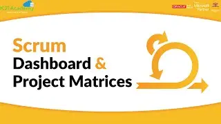 Ultimate Guide to Scrum Dashboards and Project Matrices | K21Academy