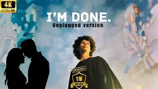 I'M Done | Maan Panu | Dil Mein Ab Koi Khayal Bhi Nahin Hai | Malal Bhi Nahin Hai | Nusta Music