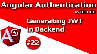 #AngularAuthentication in Telugu #22 Generating JWT in Backend || #RSKHelpline
