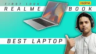 Realme Laptop ( Book ) Specification | First look & Review Price, Launch Date