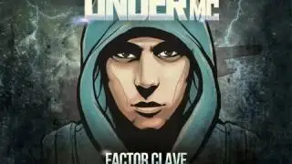 UnderMc - Factor Clave (DISCO COMPLETO)