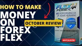 Forex Flex | Get Your Trading Edge In October