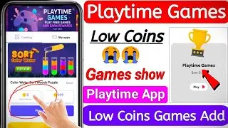 🤑 Playtime Games Low Coins Add Problem | mRewards App mPaisa App Playtime Games problem | Playtime