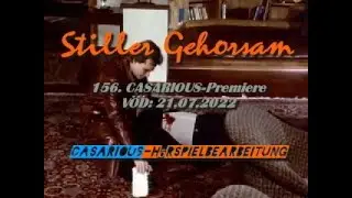 Stiller Gehorsam/ Krimihsp./156. CASARIOUS-Premiere/ Karl Lieffen, Irina Wanka