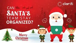 Team Collaboration | Santa&rsquo;s Secret with Clariti This Christmas | Clariti App