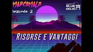 Magic School - Vantaggi e Risorse - Blue Dojo ♡