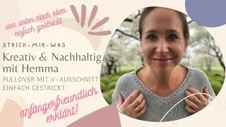 Einfach gestrickter Pullover mit V-Ausschnitt &ndash; Schritt f&uuml;r Schritt f&uuml;r Anf&auml;nger 🧶