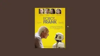 Robot and Frank - Review and Analysis