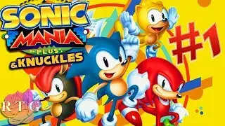 Sonic Mania Plus: & Knuckles | Ep1 | RoseTintGaming🌹
