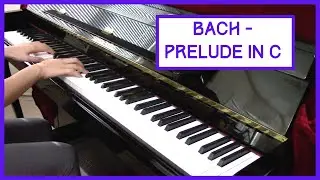 Anne Lam - J.S. Bach : Prelude no. 1 in C Major