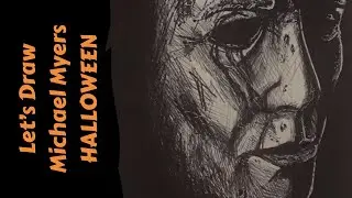 Let's Draw HALLOWEEN -  Michael Myers 2018 - Speed Drawing