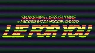 Jess Glynne x Snakehips - Lie For You [Official Video]