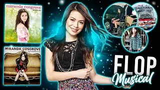 O FRACASSO DAS CANTORAS DA NICKELODEON - MIRANDA COSGROVE