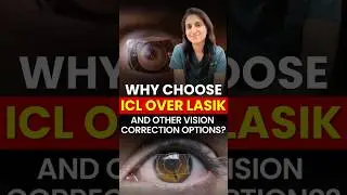 ICL vs LASIK | Why ICL Is the Best Specs Removal Surgery for High Power?