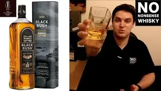 Bushmills Black Bush - No Nonsense Whisky Reviews #36