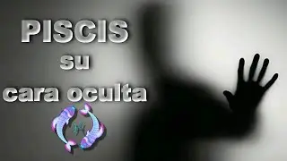 PISCIS su cara OCULTA - Un signo maravilloso que también tiene su lado oculto