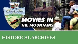 Movies in the San Bernardino Mountains