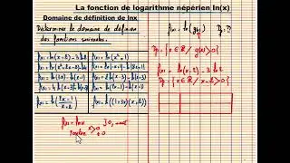 La fonction de logarithme népérien 3   Le domaine de défénition  de lnx partie 1 .