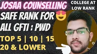 Josaa Counselling PWD category cutoff 2022 | Rank vs all GFTI College #cutoff #gfti #counselling