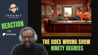 The Goes Wrong Show REACTION S1 FINALE - Ninety Degrees (Watch FULL on PATREON)