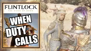 Flintlock The Siege of Dawn - When Duty Calls Side Quest