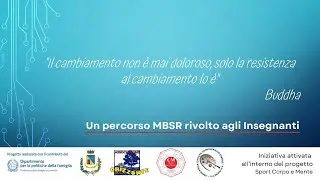 Scopriamo il Protocollo MBSR