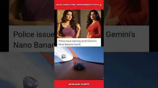 Google Gemini AI Viral Trend Warning by Police! ⚠️ #shorts