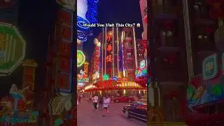 😱When Night Turns to Art 🎨 | Neon City Vibes 4K #china #neonnights #8k #viral #mustvisitplaces