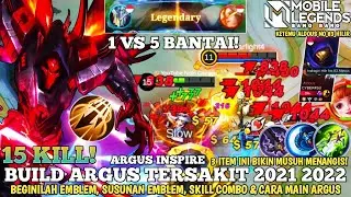 ARGUS INSPIRE! BUILD ARGUS TERSAKIT 2021 2022 - ITEM ARGUS PALING SAKIT 2022 - Mobile Legends