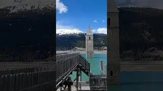 🔔 Church Tower in Lake Reschen | Kirchturm im Reschensee | Campanile nel Lago di Resia