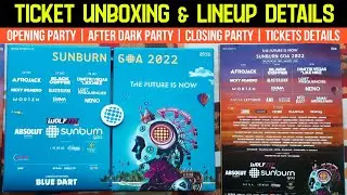 SUNBURN GOA 2022 - Ticket Unboxing, Lineup & Tickets Details