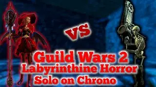 Labyrinthine Horror Solo | Guild Wars 2 | ColdMystery