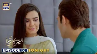 Meray Hi Rehna Episode 8 | Promo | Shahroz Sabzwari | Kiran Haq | Tonight at 9:00 PM #arydigital