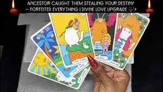 ANCESTOR CAUGHT THEM STEALING YOUR DESTINY &mdash; FORFEITED EVERYTHING | DIVINE LOVE UPGRADE ⚖️✨