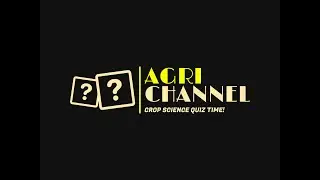 QUIZ 4 CROP SCIENCE