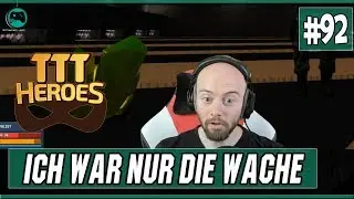 Ich war nur die Wache #92 | Trouble in Terrorist Town Heroes