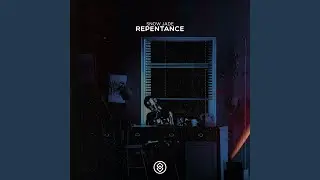 Repentance (Extended Mix)