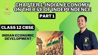 India on the Eve of Independence&mdash;Agriculture Sector | Part 1 | CBSE Class 12 Economics