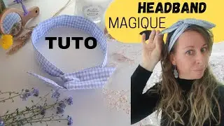 TUTO HEADBAND #diybandeau #diyheadband #couturefacile