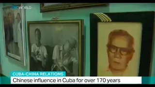 Cuba-China Relations: Chinese influence in Cuba for over 170 years
