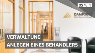 Anlegen eines Behandlers im DS-Win