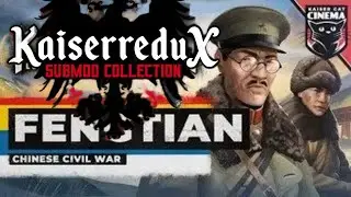 Attempting to Become the Napoleon of the East as Fengtian - HOI4 Kaiserredux