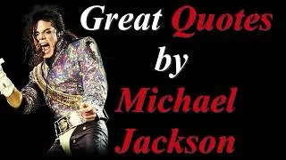 Great Michael Jackson Quotes / Best known when you are young and ambitious in life.