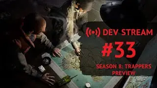 Vigor &ndash; 🔪 Dev Stream #33 - Season 8: Trappers Preview