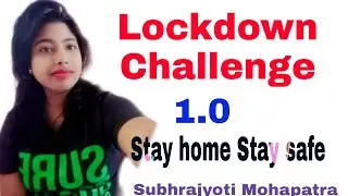 Covid 19 Lockdown challenge What do i Do in My Lockdown period