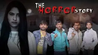 THE HORROR STORY || THE HORROR HOUSE || HORROR COMEDY || KANGRA BOYS